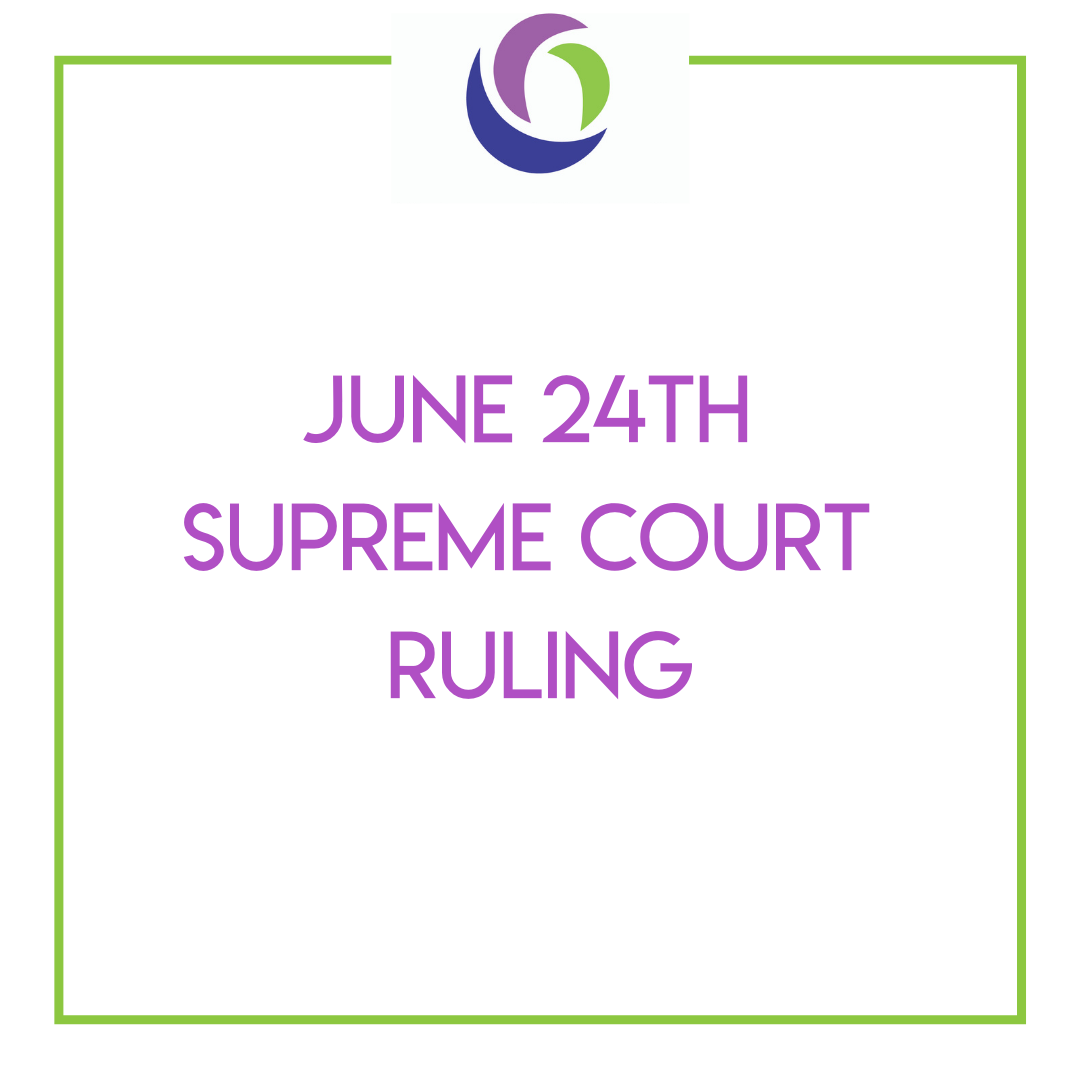 June 24th Supreme Court Ruling Featured Image
