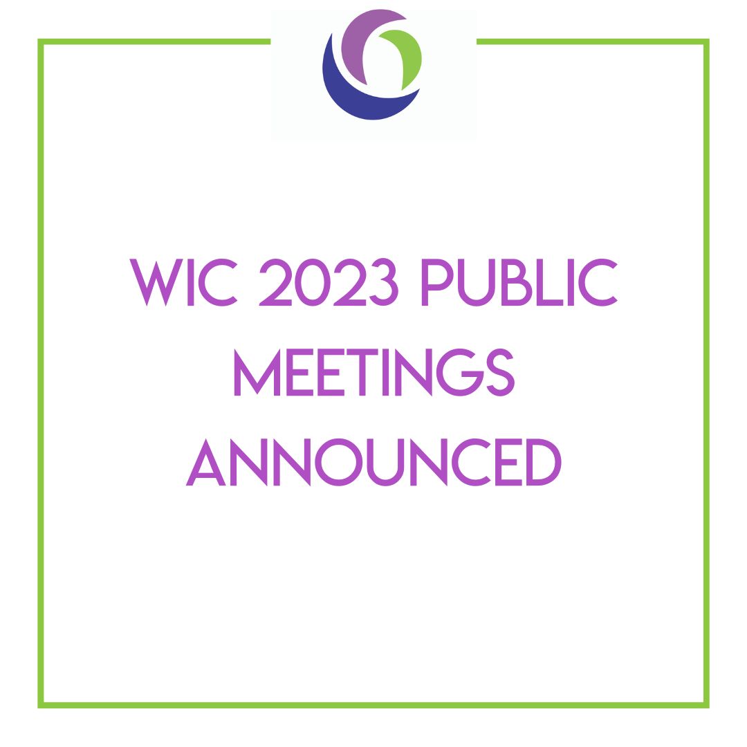 WIC 2023 Public Meeting Dates Featured Image