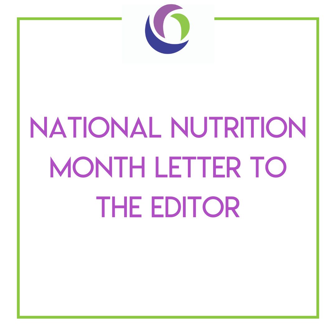 Letter to the Editor: National Nutrition Month 2024 Featured Image
