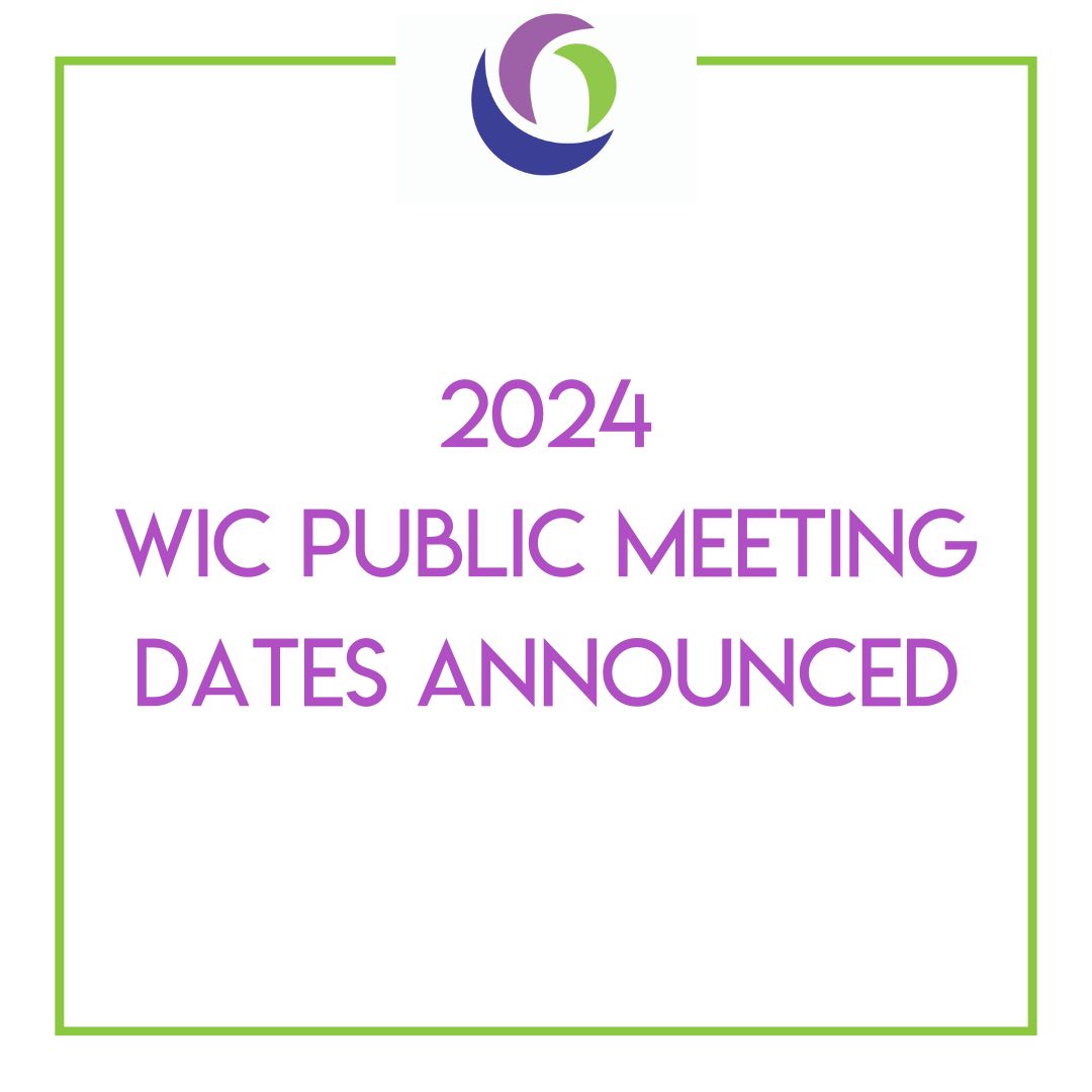 WIC 2024 Public Meeting Dates Featured Image